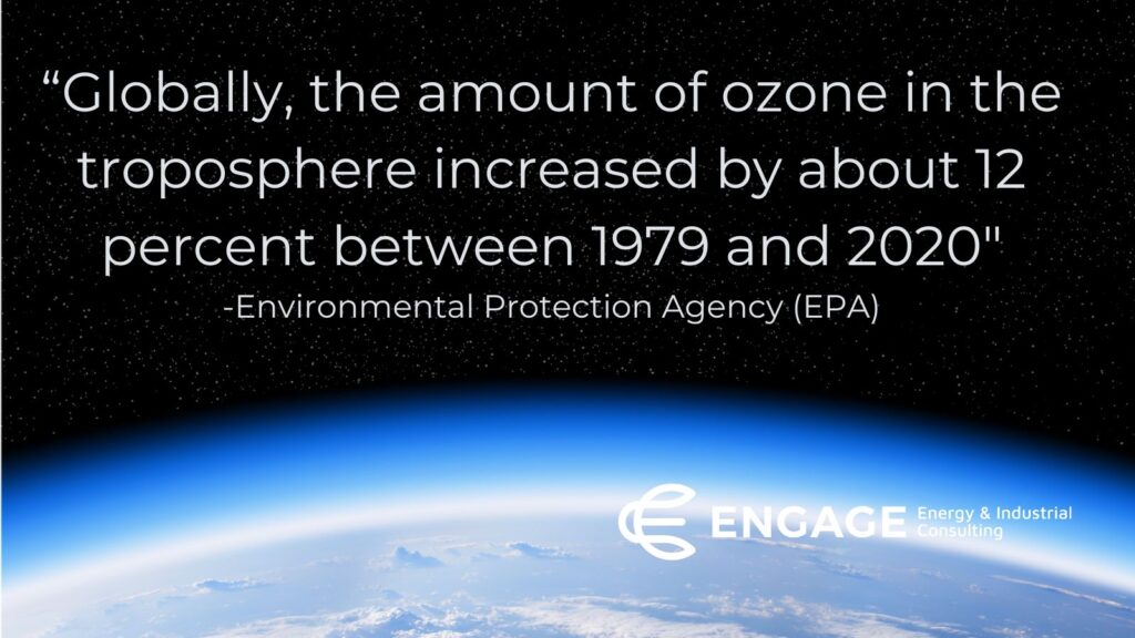 Quote "Globally the amount of ozone in the troposphere increased by about 12 percent between 1979 and 2020." -EPA